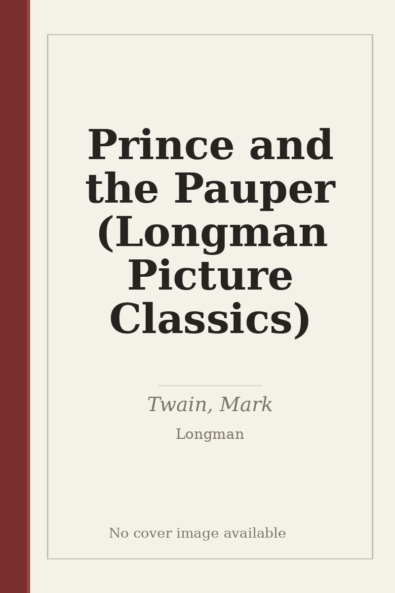 Prince and the Pauper (Longman Picture Classics) - no cover image available