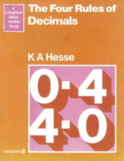 New Four Rules of Decimals, the Pupils Book