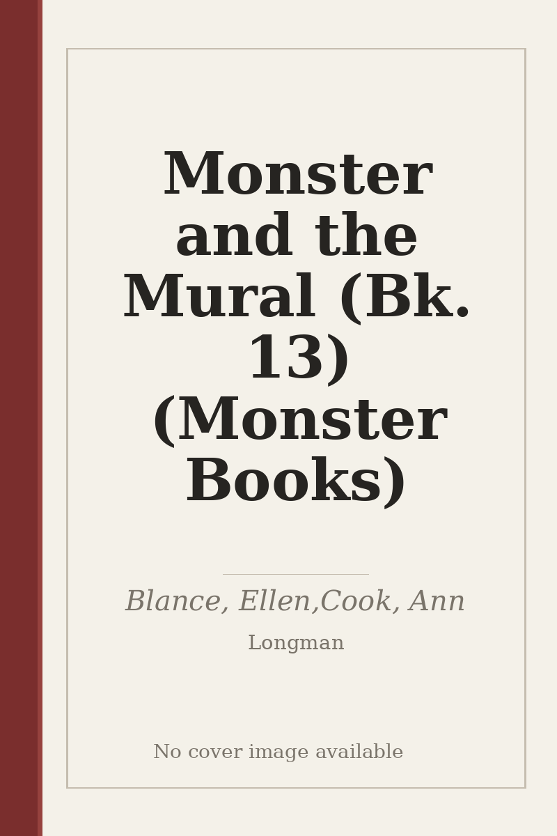 Monster and the Mural (Bk. 13) (Monster Books) - no cover image available