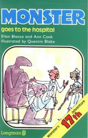 Monster Goes to the Hospital (Bk. 17) (Monster Books)