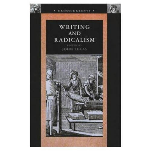 Writing and Radicalism (Crosscurrents)