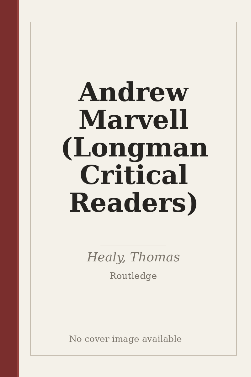 Andrew Marvell (Longman Critical Readers) - no cover image available