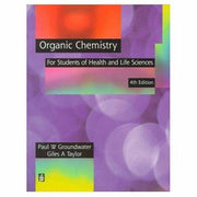 Organic Chemistry for Students of Health and Life Sciences