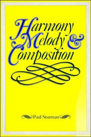 Harmony, Melody and Composition