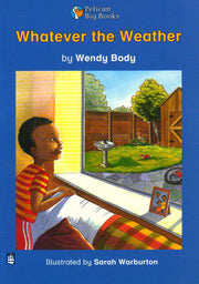 Whatever the Weather (Pelican Big Books)