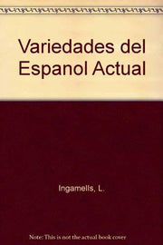 Variedades del Espanol Actual
