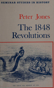 The 1848 Revolutions (Seminar Studies in History)