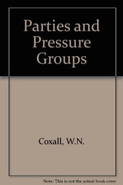 Parties and Pressure Groups