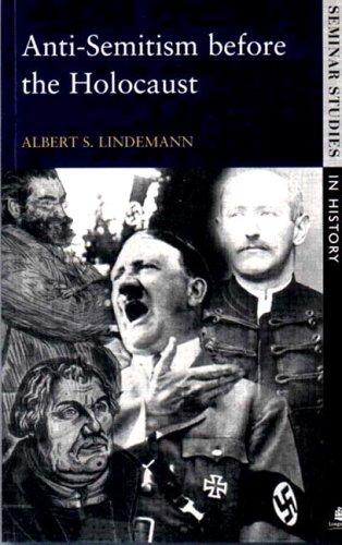 Anti-Semitism before the Holocaust (Seminar Studies In History)