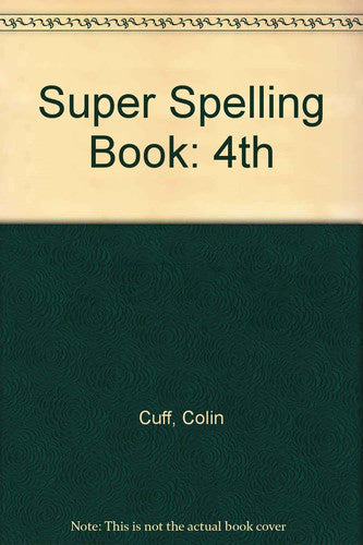 Super Spelling Book: 4th