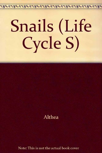 Snails (Life Cycle S.)