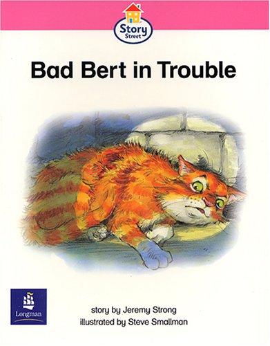 Bad Bert in Trouble (Literacy land)