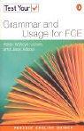 Test Your Grammar and Usage for FCE (Cambridge First Certificate of English) (Penguin ELT Test Your Series)