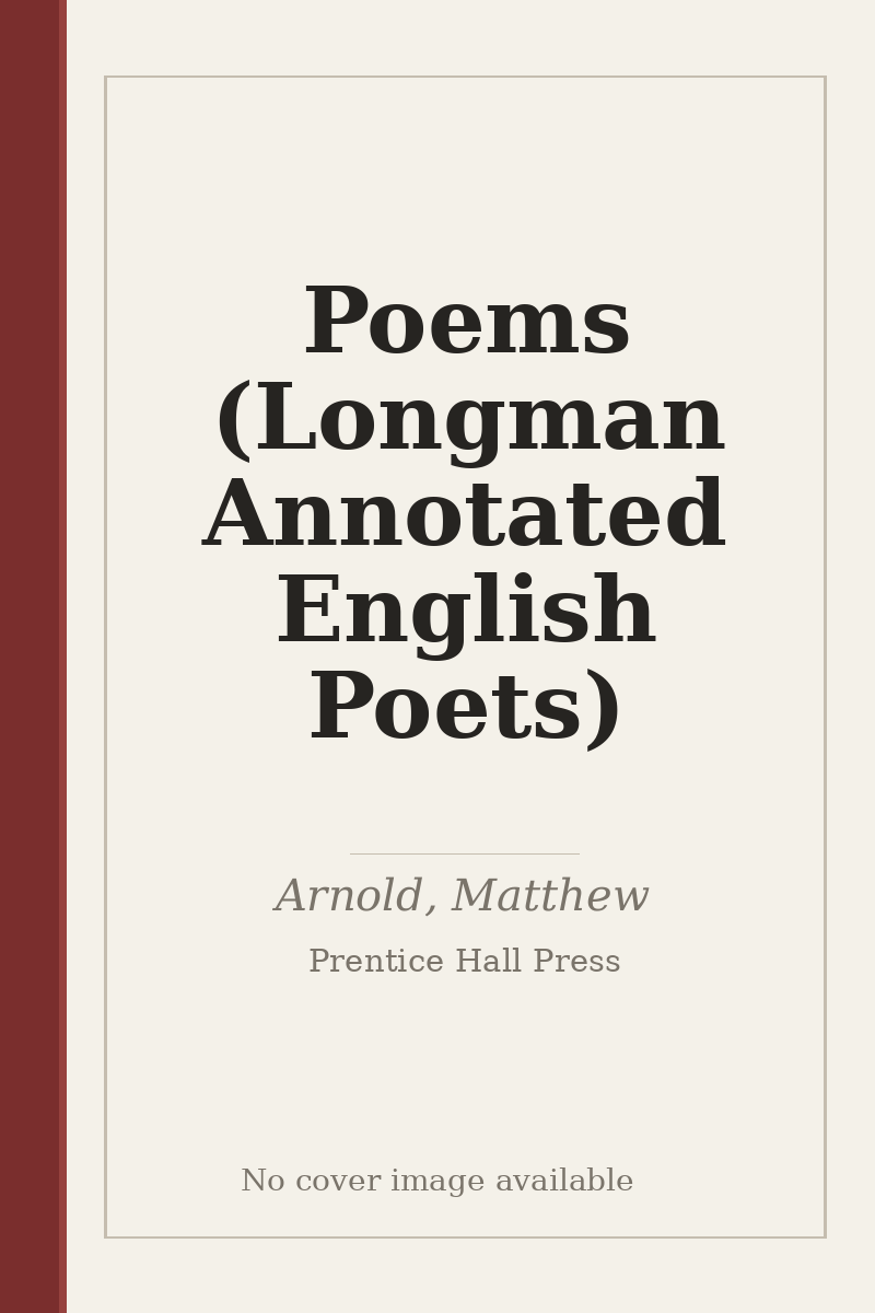 Poems (Longman Annotated English Poets) - no cover image available