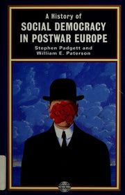 A History of Social Democracy in Postwar Europe (Postwar World)