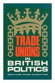 Trade Unions in British Politics