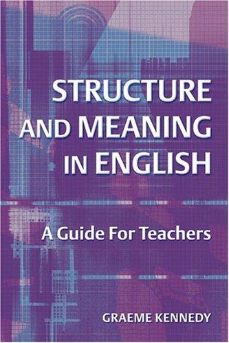 Structure and meaning in English