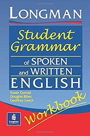 Longmans Student Grammar of Spoken and Written English Workbook (Grammar Reference)