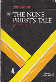 Notes on Chaucer's "Nun's Priest's Tale" (York Notes)