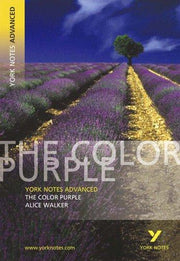 The Color Purple (York Notes Advanced) English Literature Study Guide - for 2026, 2027 exams: York Notes Series
