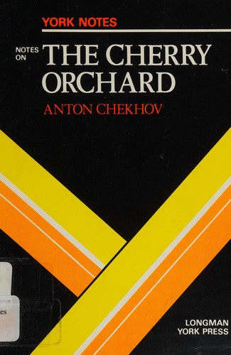 York Notes on Anton Chekhov's "The Cherry Orchard"