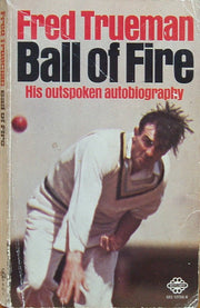 Ball of Fire: An Autobiography