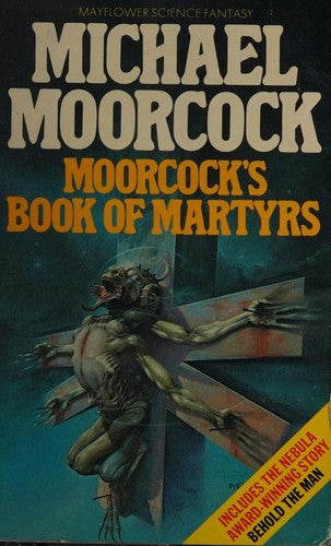 Moorcock's Book of Martyrs