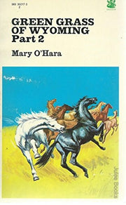 Green Grass of Wyoming: Pt. 2 (The Dragon Books)