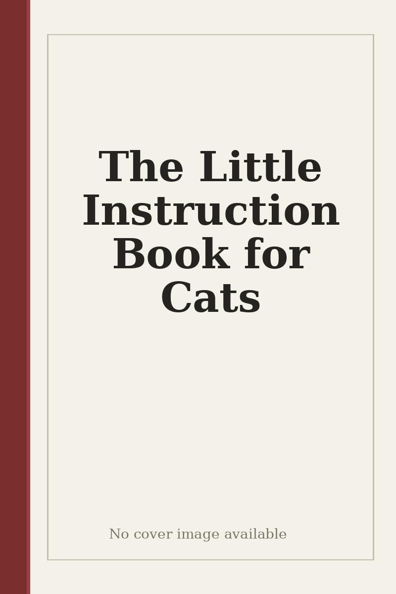 The Little Instruction Book for Cats - no cover image available