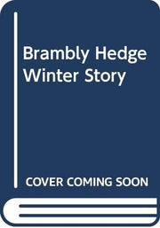 Brambly Hedge Winter Story