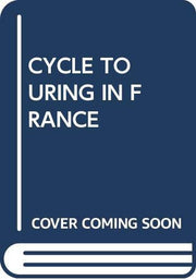 Cycle Touring in France