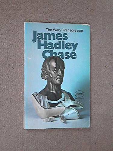 Wary Transgressor