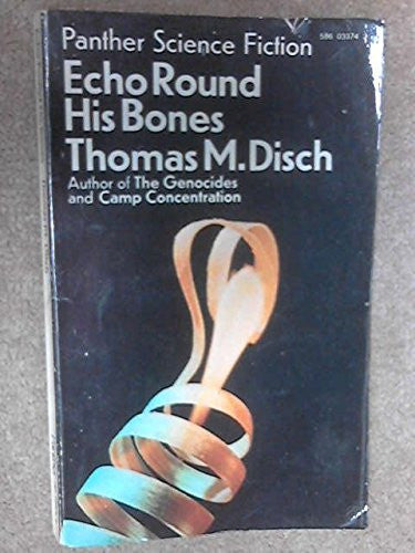 Echo Round His Bones