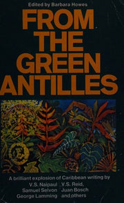From the Green Antilles: Caribbean Writings