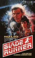 Do Androids Dream of Electric Sheep? (Filmed as: Blade Runner)