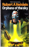 Orphans of the Sky (Panther science fiction)