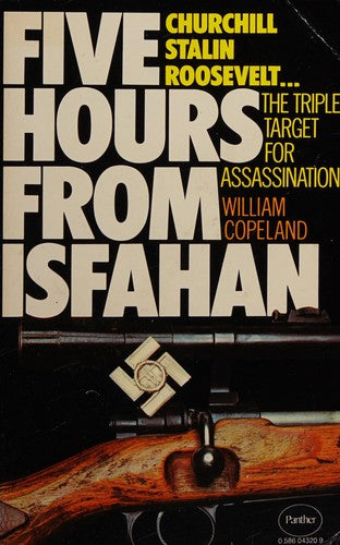 Five Hours from Isfahan