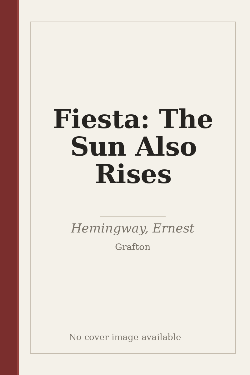 Fiesta: The Sun Also Rises - no cover image available
