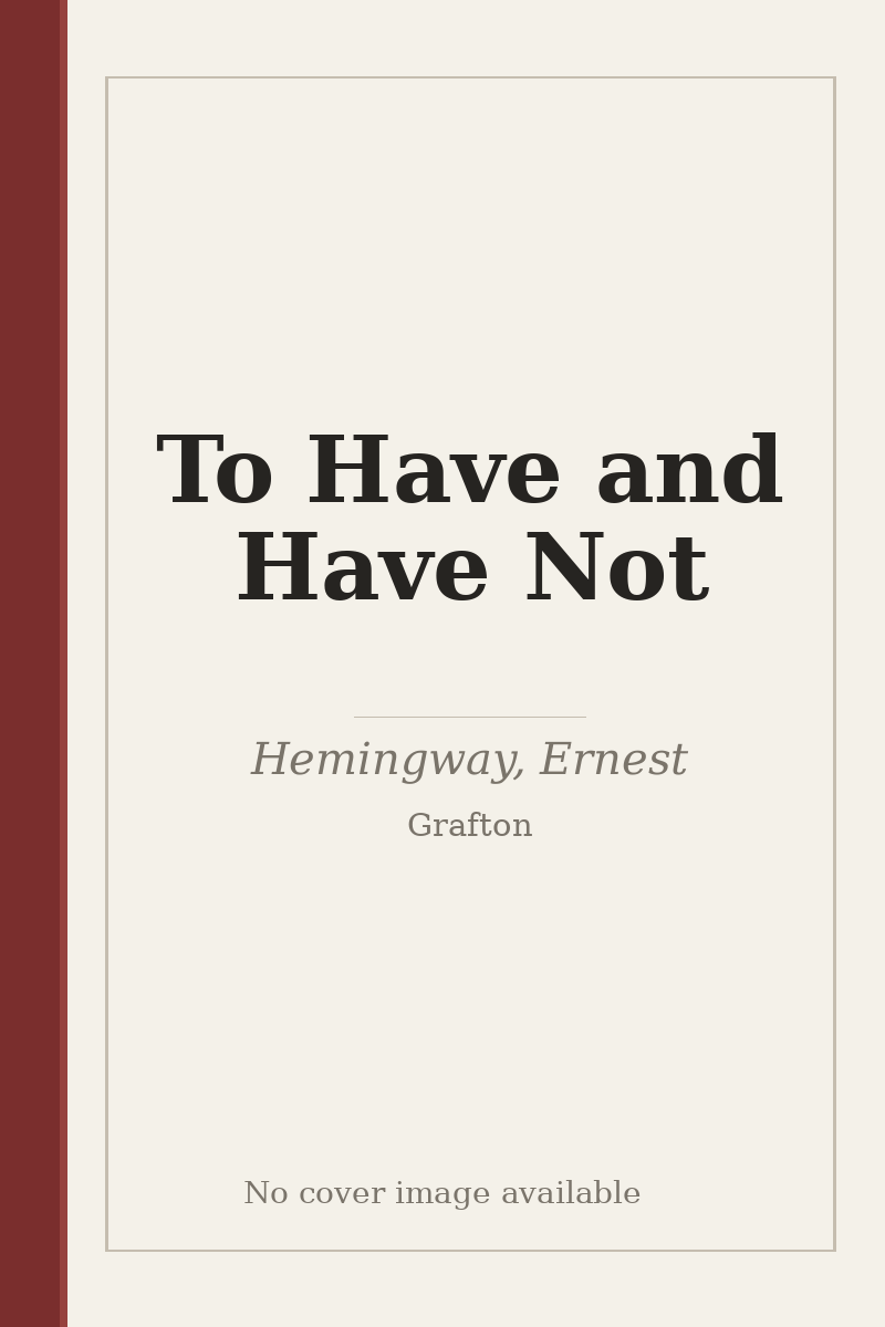 To Have and Have Not - no cover image available