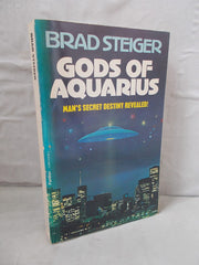 Gods of Aquarius: UFOs and the transformation of man