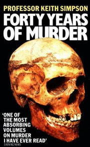 Forty Years of Murder: An Autobiography