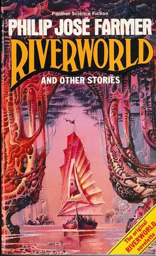 Riverworld and Other Stories