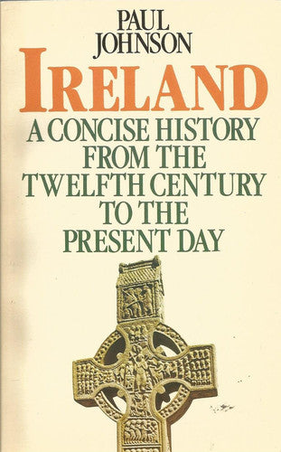 Ireland: A History from the Twelfth Century to the Present Day