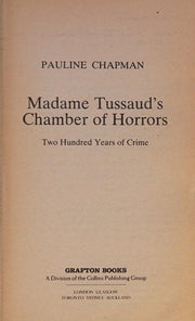 Madame Tussaud's Chamber of Horrors