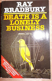 Death is a Lonely Business