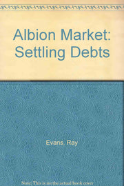 Settling Debts (Bk. 3) (Albion Market)