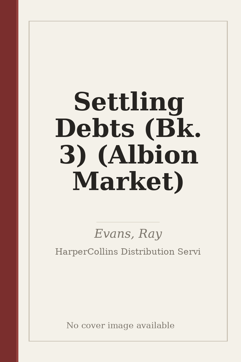 Settling Debts (Bk. 3) (Albion Market) - no cover image available
