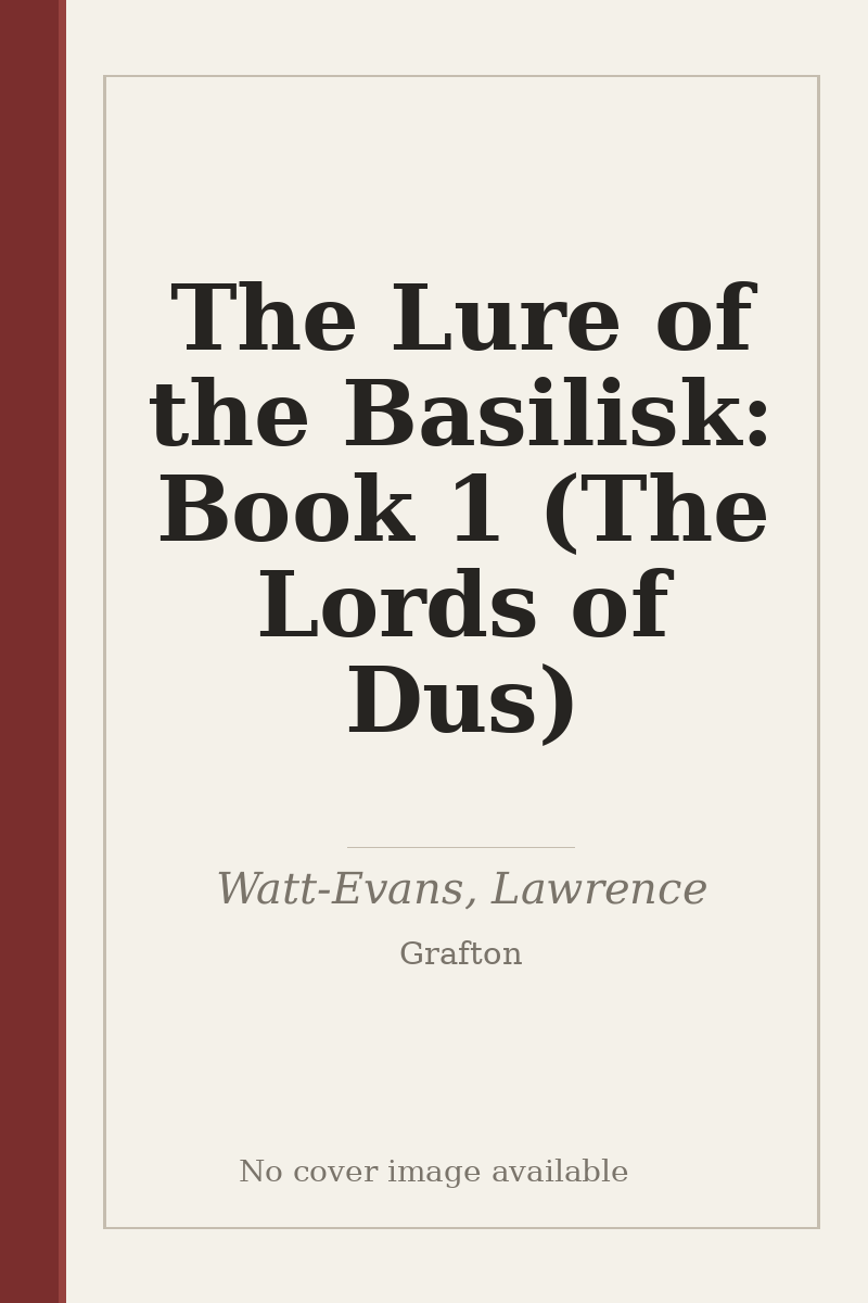 The Lure of the Basilisk: Book 1 (The Lords of Dus) - no cover image available