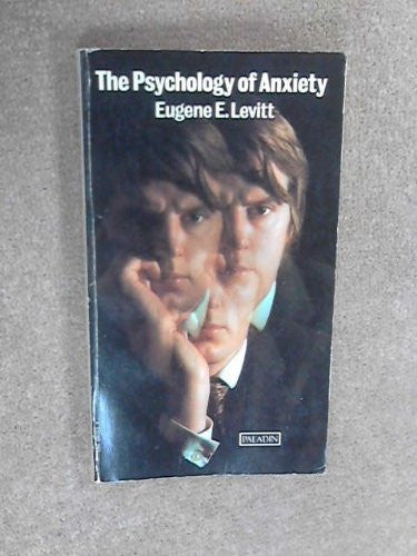 Psychology of Anxiety
