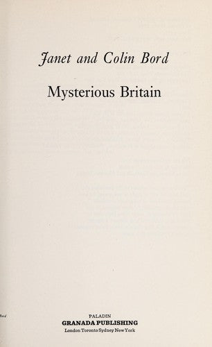 Mysterious Britain - Ancient Secrets of the United Kingdom and Ireland